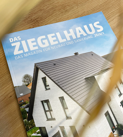 Das Ziegelhaus 2026: Inspiration in Print und Digital